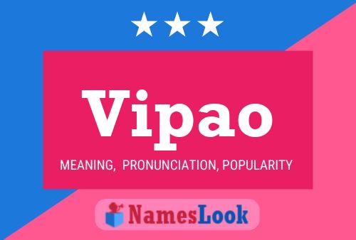 Vipao Name Poster