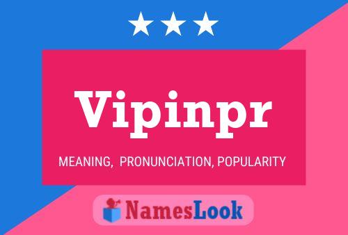 Vipinpr Name Poster