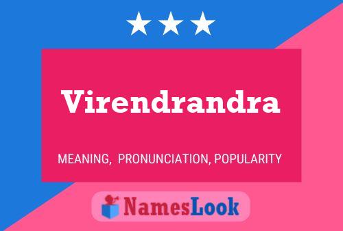 Virendrandra Name Poster