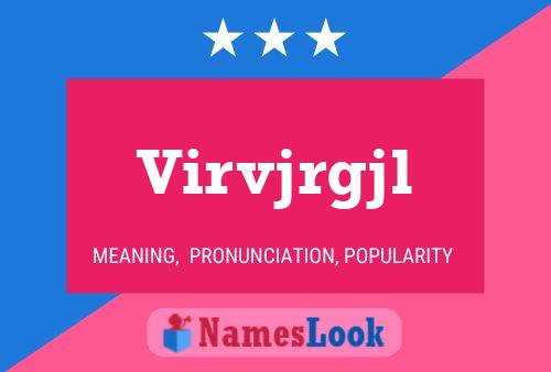 Virvjrgjl Name Poster