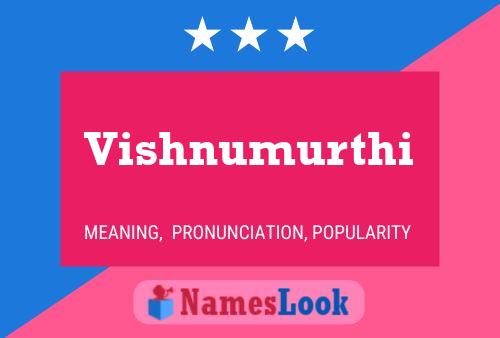 Vishnumurthi Name Poster