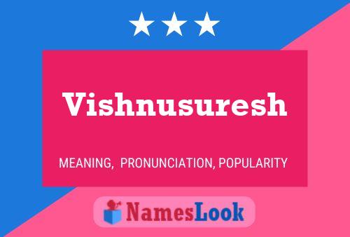 Vishnusuresh Name Poster