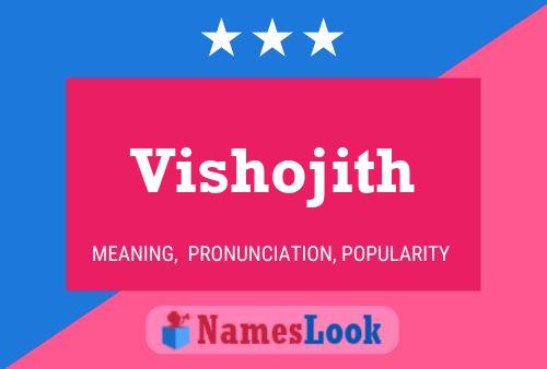 Vishojith Name Poster