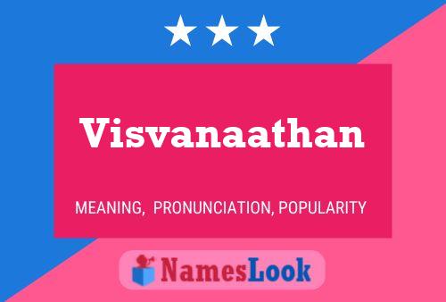 Visvanaathan Name Poster