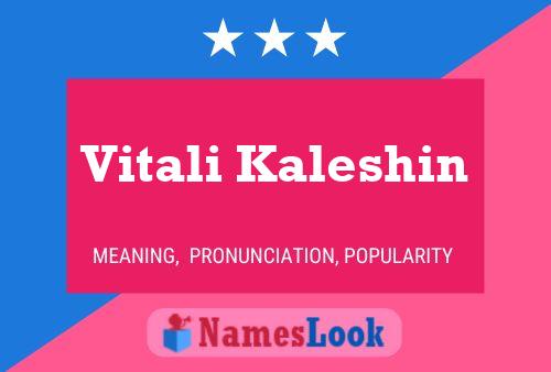 Vitali Kaleshin Name Poster