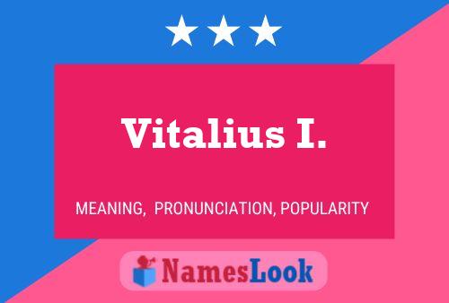 Vitalius I. Name Poster