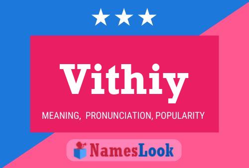 Vithiy Name Poster