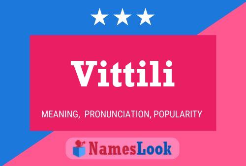 Vittili Name Poster