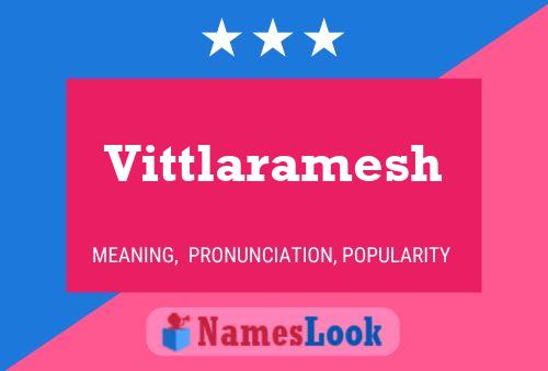 Vittlaramesh Name Poster