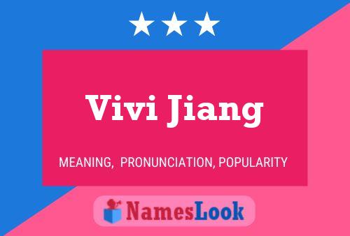 Vivi Jiang Name Poster