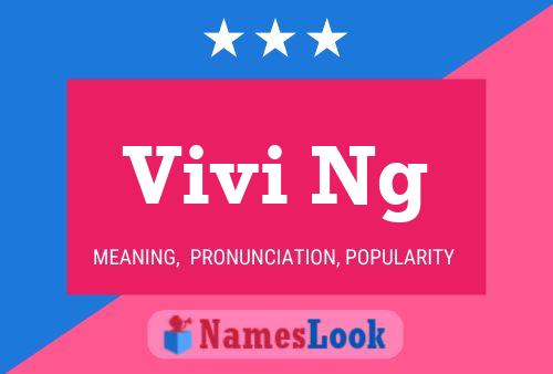 Vivi Ng Name Poster