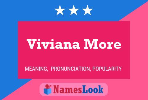 Viviana More Name Poster