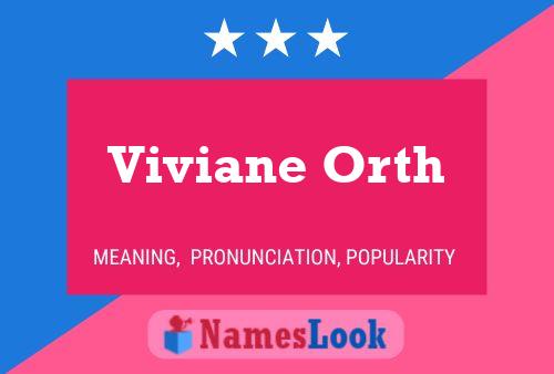 Viviane Orth Name Poster