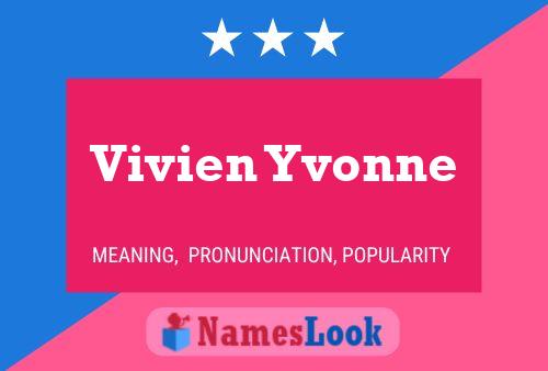 Vivien Yvonne Name Poster