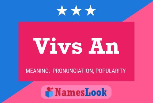 Vivs An Name Poster