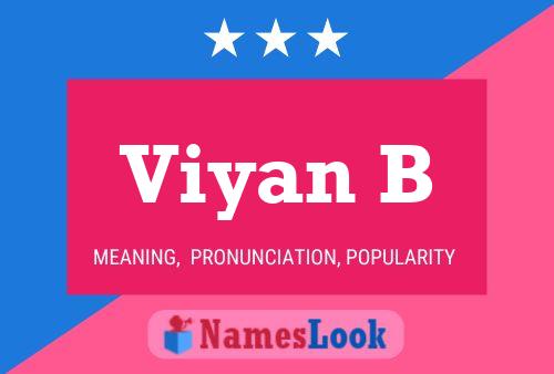 Viyan B Name Poster