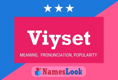 Viyset Name Poster