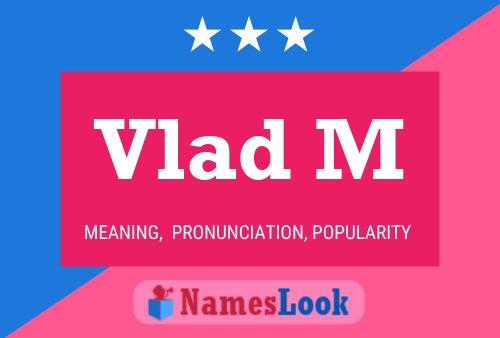 Vlad M Name Poster