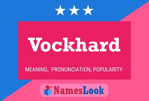 Vockhard Name Poster