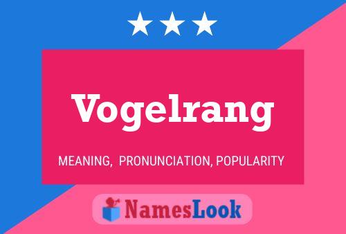 Vogelrang Name Poster