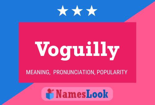 Voguilly Name Poster