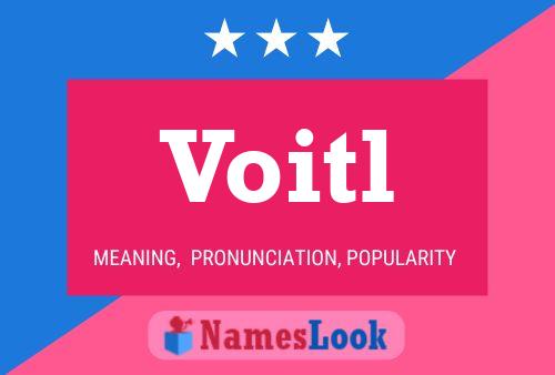 Voitl Name Poster