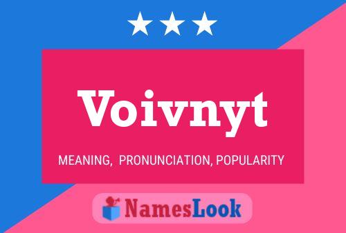 Voivnyt Name Poster