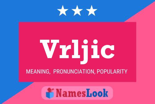 Vrljic Name Poster