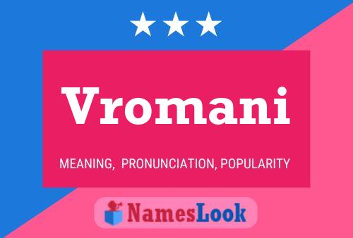 Vromani Name Poster