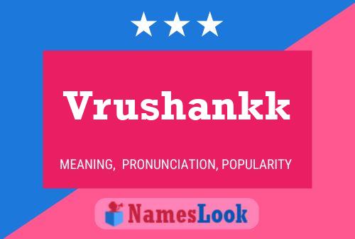 Vrushankk Name Poster