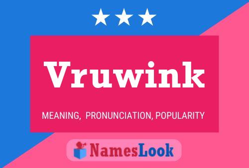 Vruwink Name Poster