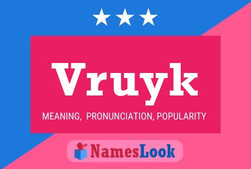 Vruyk Name Poster