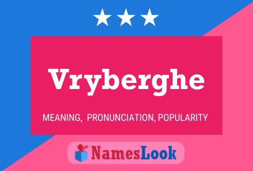 Vryberghe Name Poster