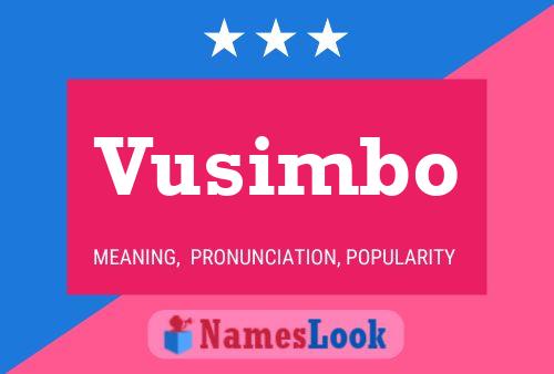 Vusimbo Name Poster