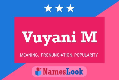 Vuyani M Name Poster