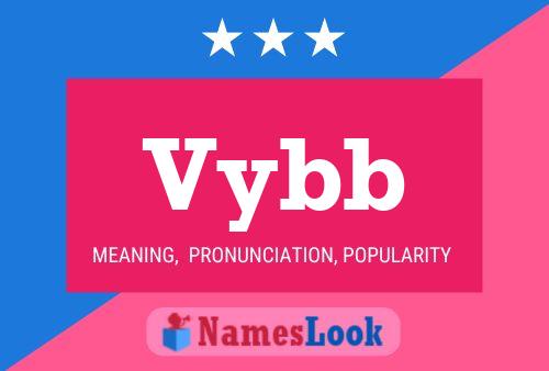 Vybb Name Poster