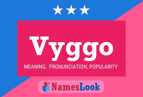 Vyggo Name Poster