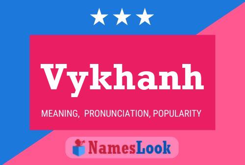 Vykhanh Name Poster