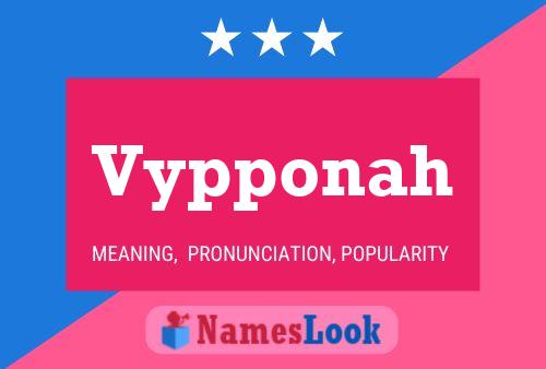 Vypponah Name Poster