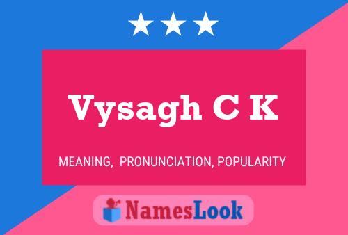 Vysagh C K Name Poster