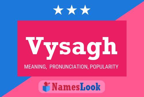 Vysagh Name Poster