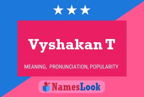 Vyshakan T Name Poster