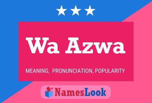 Wa Azwa Name Poster