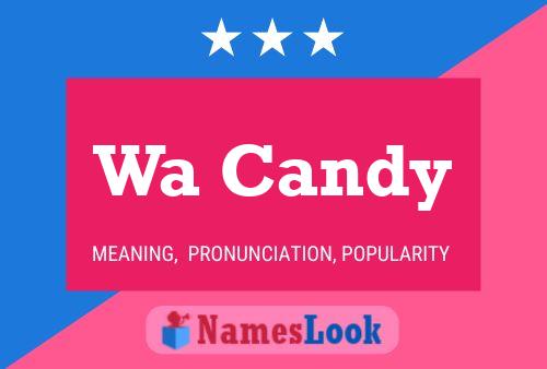 Wa Candy Name Poster