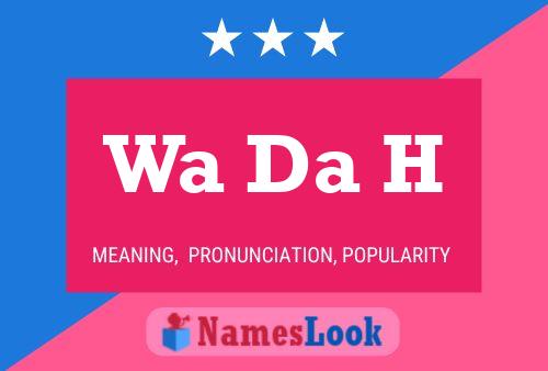 Wa Da H Name Poster