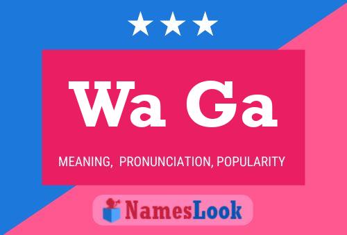 Wa Ga Name Poster