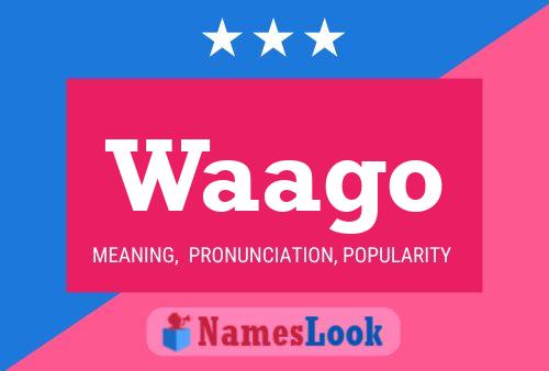 Waago Name Poster