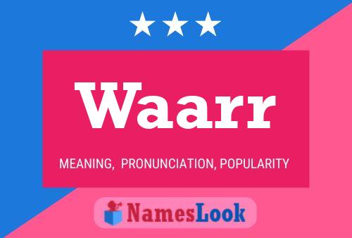 Waarr Name Poster