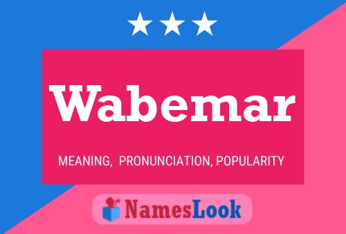 Wabemar Name Poster