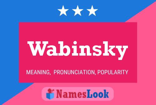 Wabinsky Name Poster